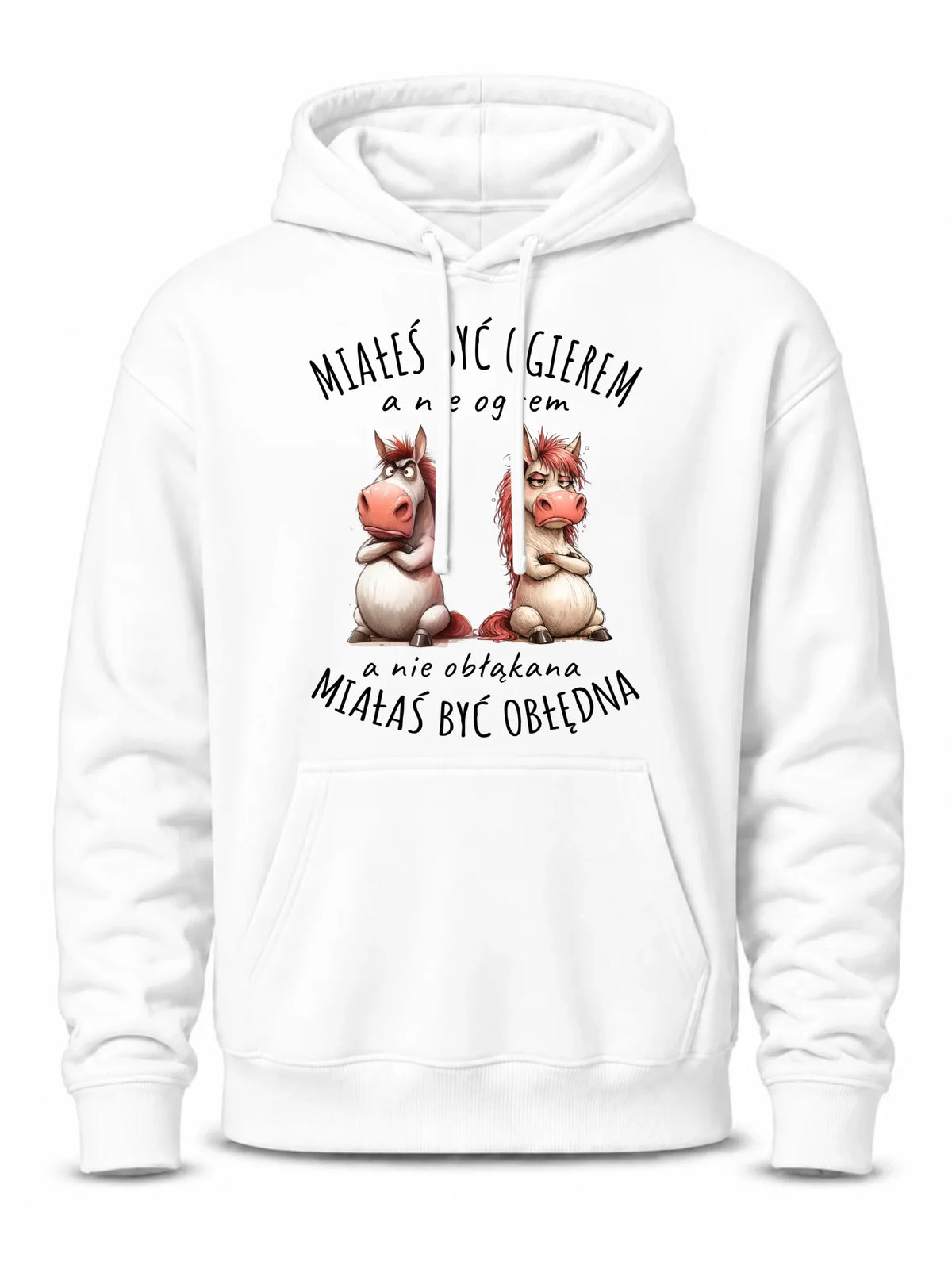 Bluza męska z kapturem - Ogier & Obłędna - śmieszna W85