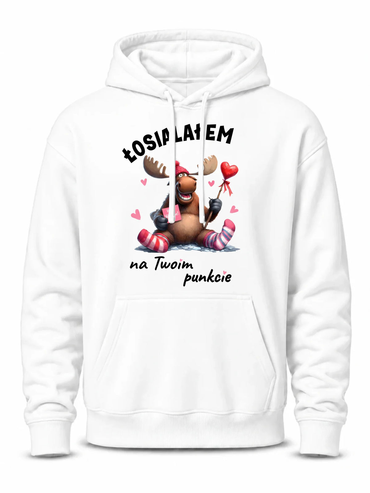 Bluza męska z kapturem - Łosialałem na Twoim punkcie W66