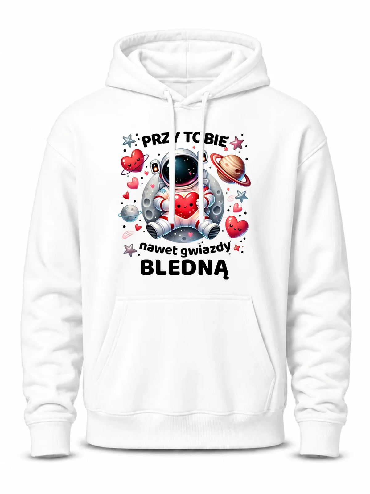 Bluza męska z kapturem - Przy Tobie nawet gwiazdy bledną W57