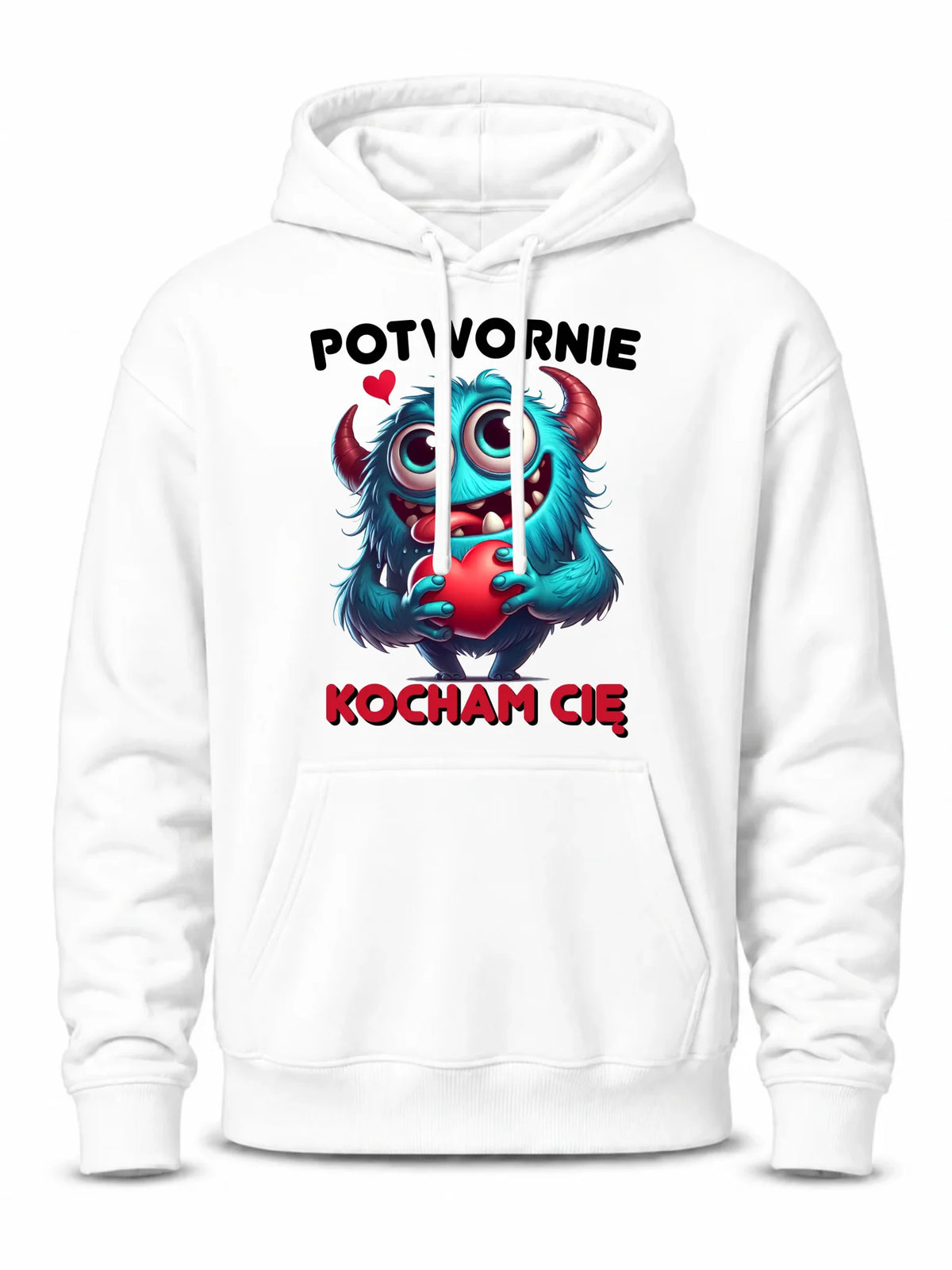 Bluza męska z kapturem - Potwornie Kocham Cię W45