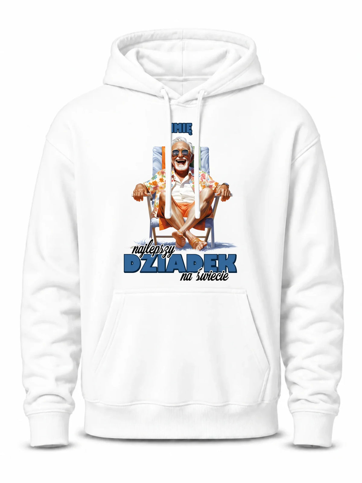 Bluza z kapturem dla dziadka - Najlepszy Dziadek na świecie - personalizowana D14
