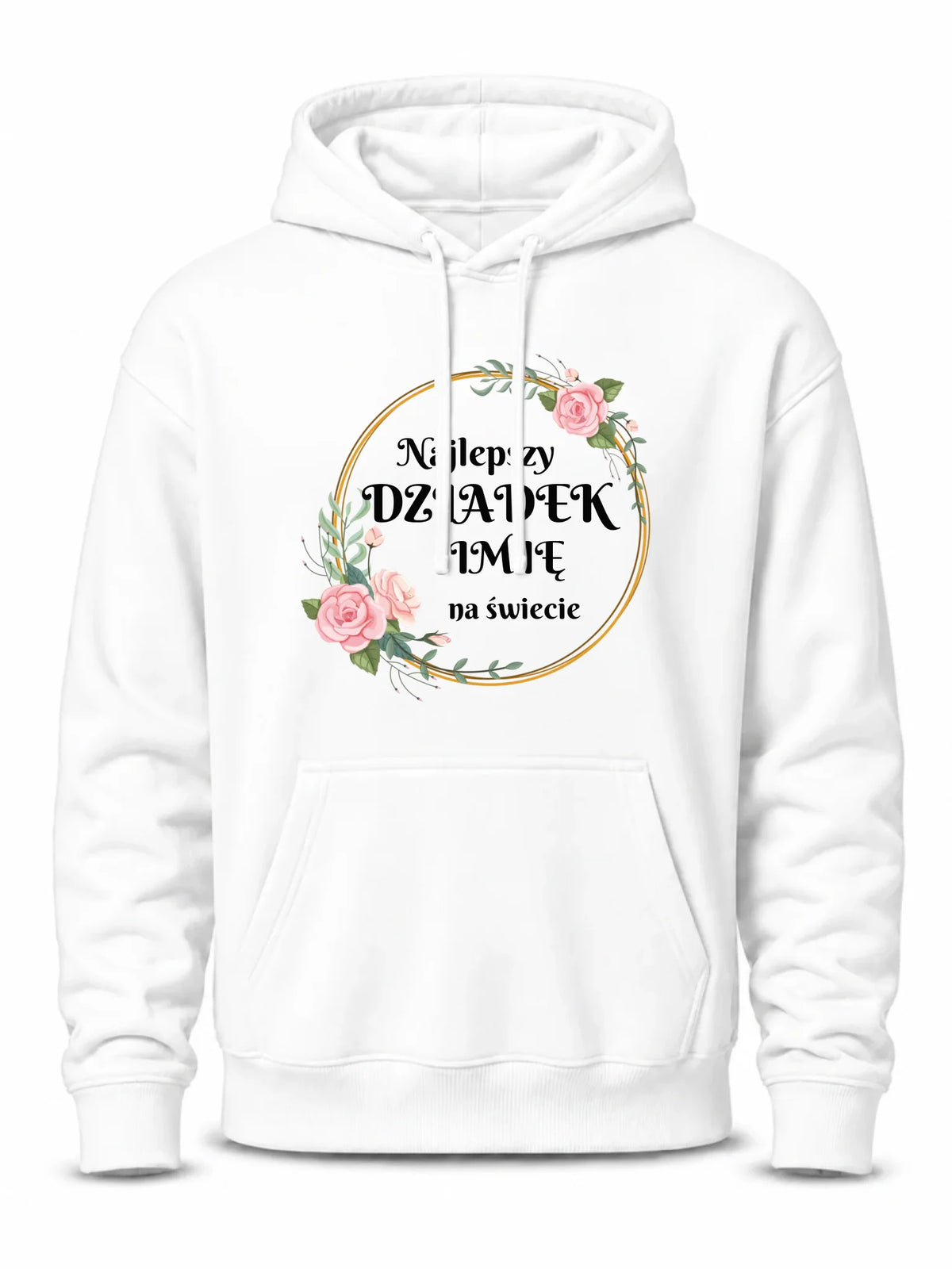 Bluza z kapturem - Najlepszy dziadek na Świecie - personalizowana D04