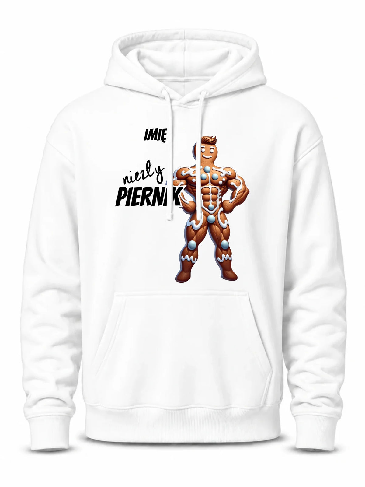 Bluza męska z kapturem świąteczna - Niezły piernik - personalizowana BN24