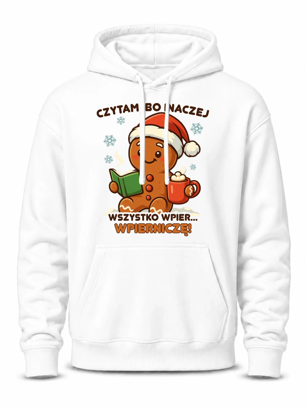 Bluza męska z kapturem świąteczna - Czytam, bo inaczej wszystko wpier... wpierniczę BN79