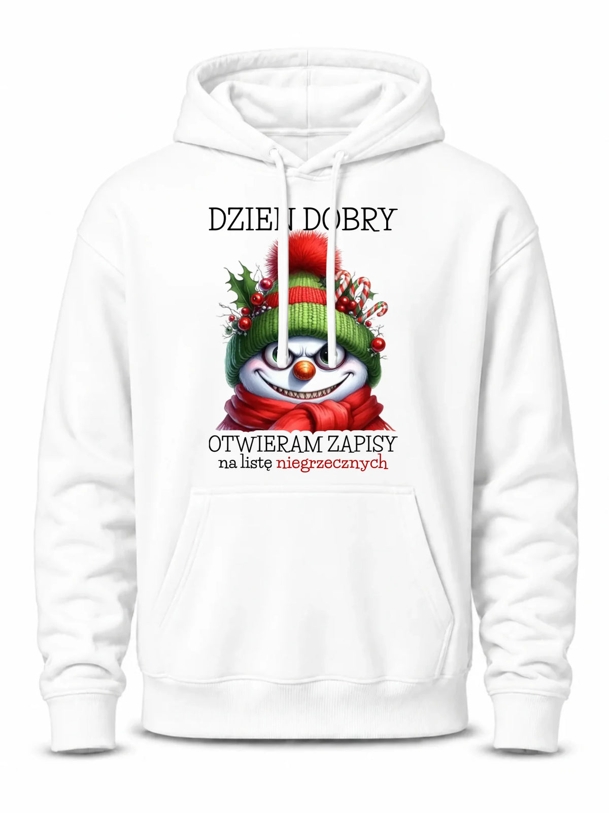 Bluza męska z kapturem świąteczna - Niegrzeczny bałwan - Dzień dobry otwieram zapisy na listę BN121