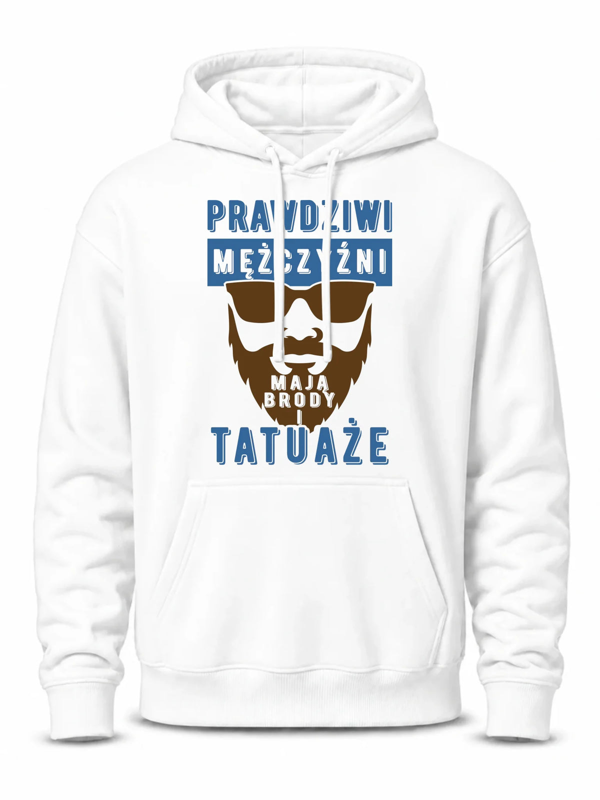 Bluza męska z kapturem - Prezent dla faceta - Prawdziwi mężczyźni mają brody i tatuaże DCH22
