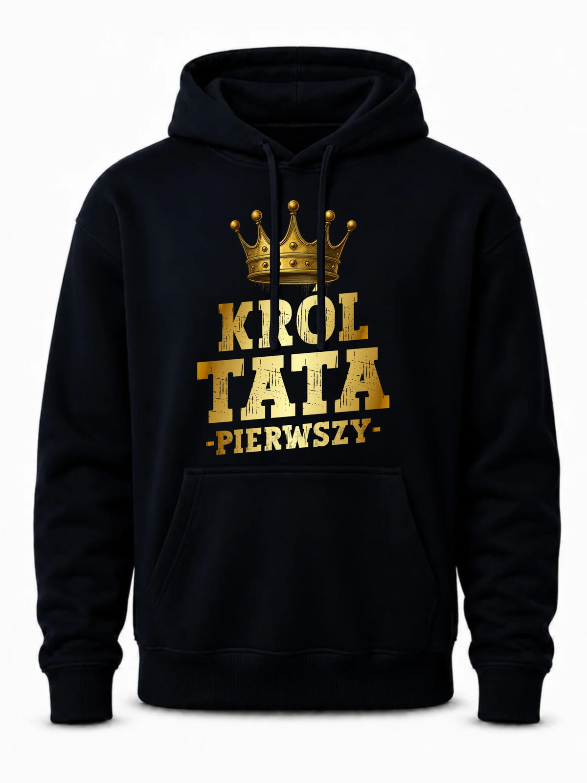 Bluza z kapturem dla taty - Król Tata Pierwszy DT20