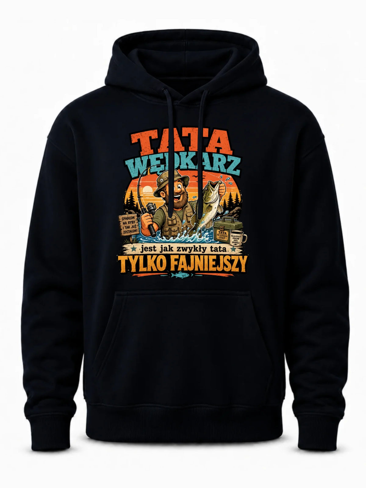 Bluza z kapturem dla taty wędkarza - Tata wędkarz DT06