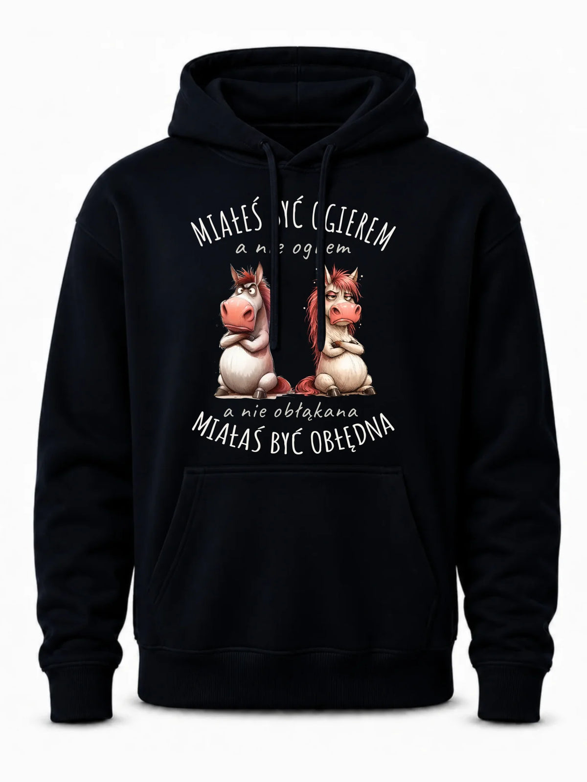 Bluza męska z kapturem - Ogier & Obłędna - śmieszna W85