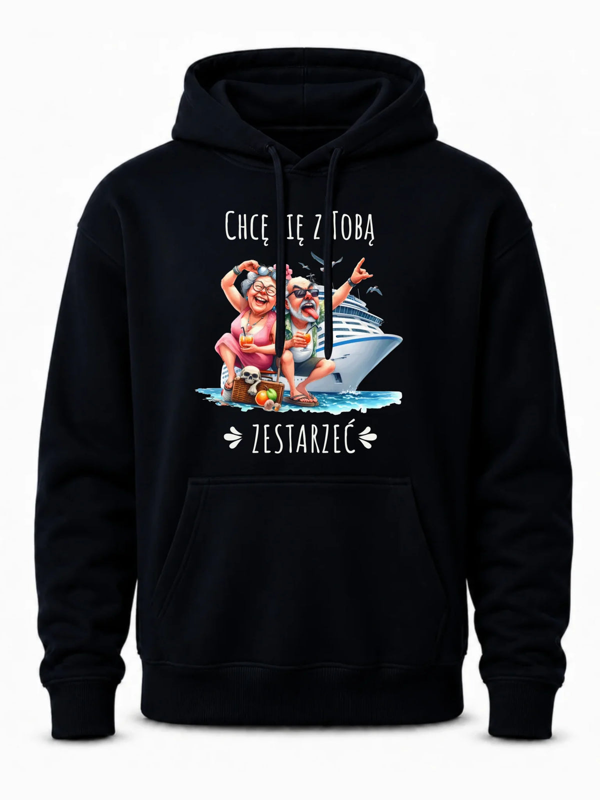 Bluza męska z kapturem - Chcę się z Tobą zestarzeć W80