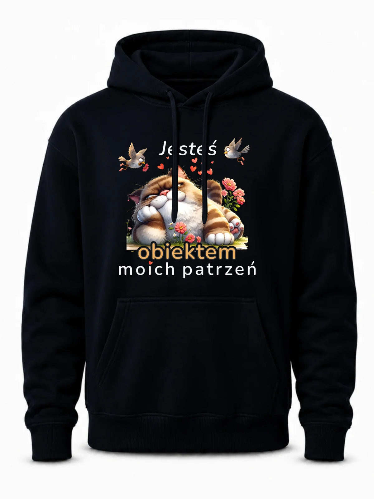 Bluza męska z kapturem - Jesteś obiektem moich patrzeń W68