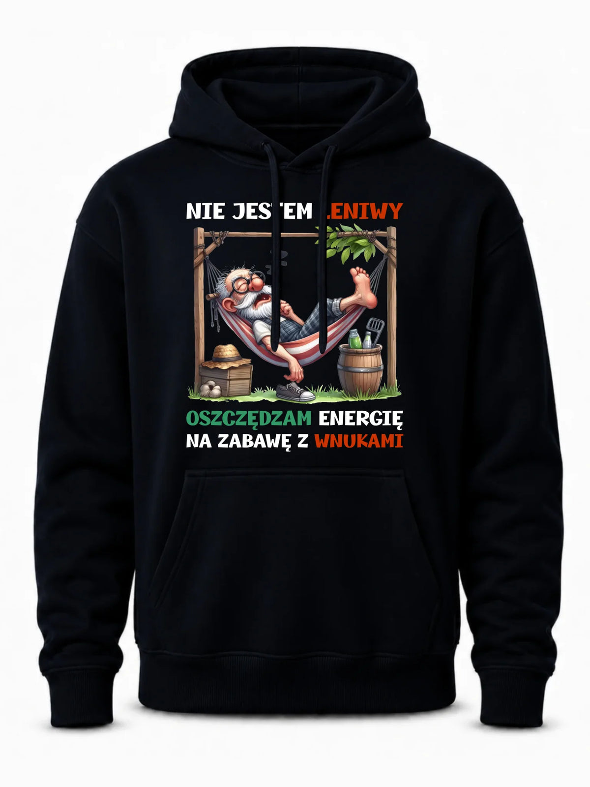 Bluza z kapturem dla dziadka - Nie jestem leniwy oszczędzam energię D39