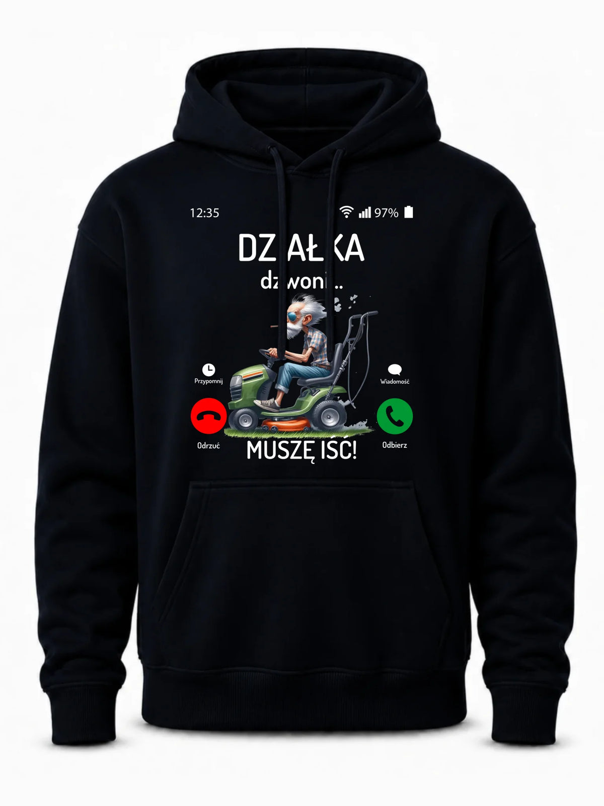 Bluza z kapturem dla dziadka - Działka dzwoni muszę iść D35