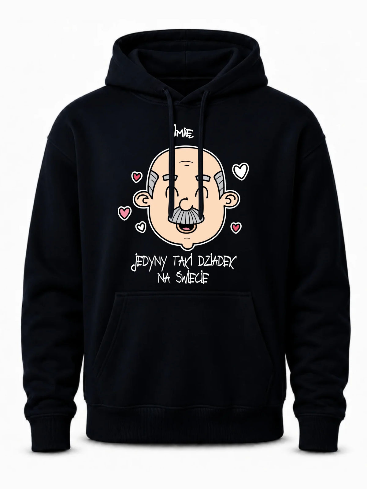 Bluza z kapturem dla dziadka - Jedyny taki dziadek na świecie - personalizowana D15