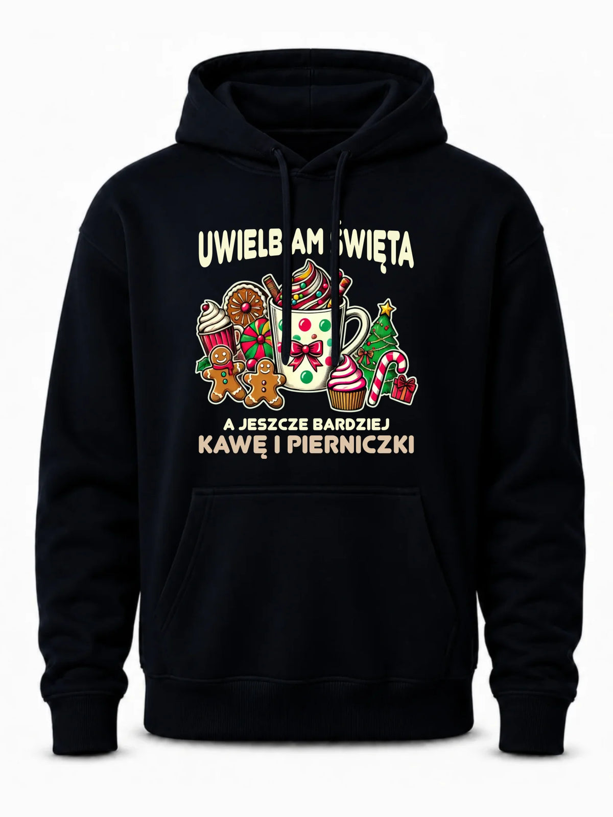 Bluza męska z kapturem świąteczna - Uwielbiam święta kawę i pierniczki BN47