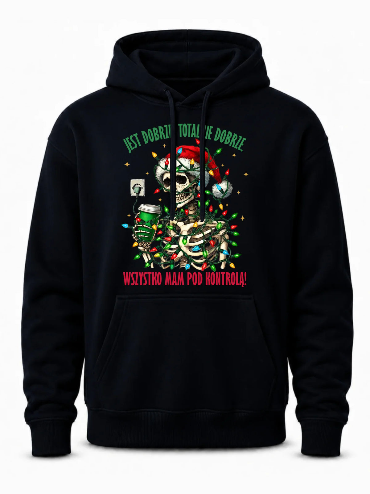 Bluza męska z kapturem świąteczna - Jest dobrze Wszystko mam pod kontrolą BN55