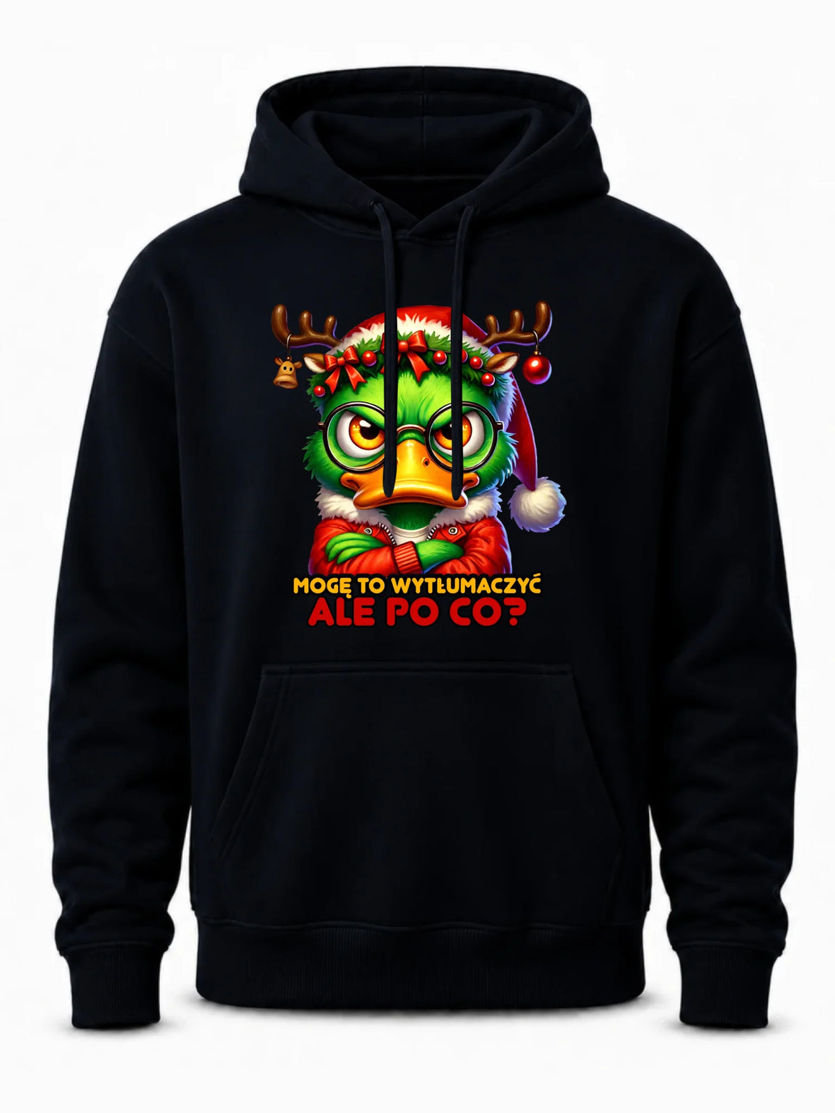 Bluza męska z kapturem świąteczna - Mogę to wytłumaczyć Ale po co? BN77