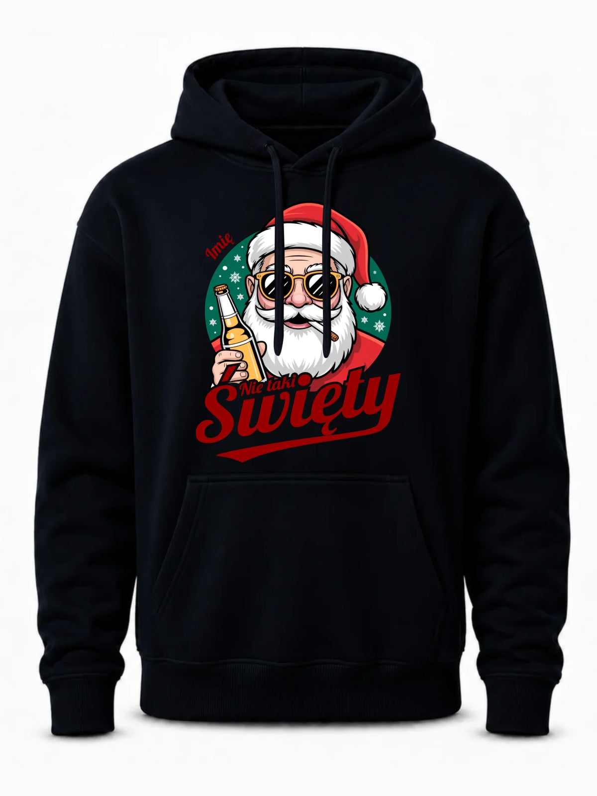 Bluza męska z kapturem świąteczna - Mikołaj nie taki święty - personalizowana BN80