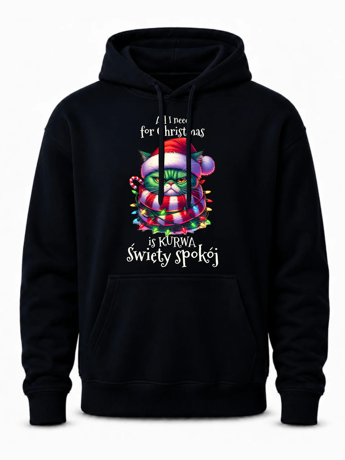 Bluza męska z kapturem świąteczna - All I need for Christmas is ku*wa święty spokój - bez cenzury BN101