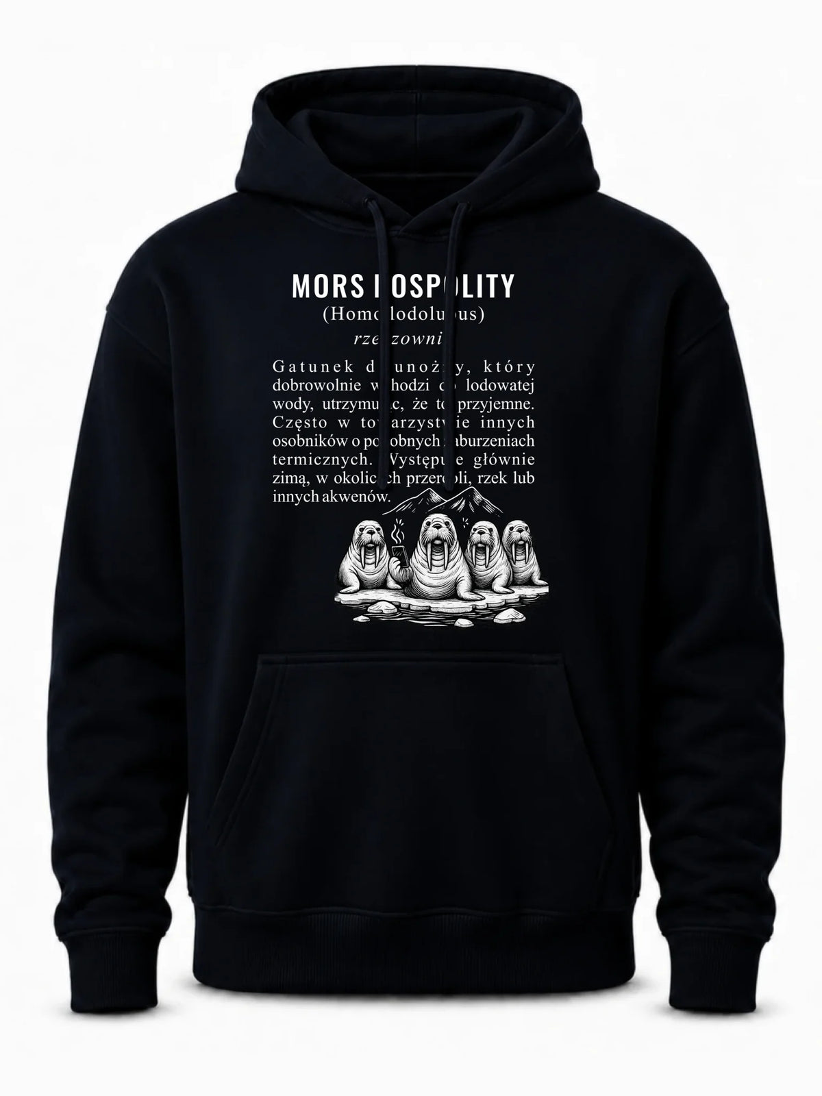 Bluza męska z kapturem - prezent dla morsa - Mors pospolity [Homo lodolubus] HM12
