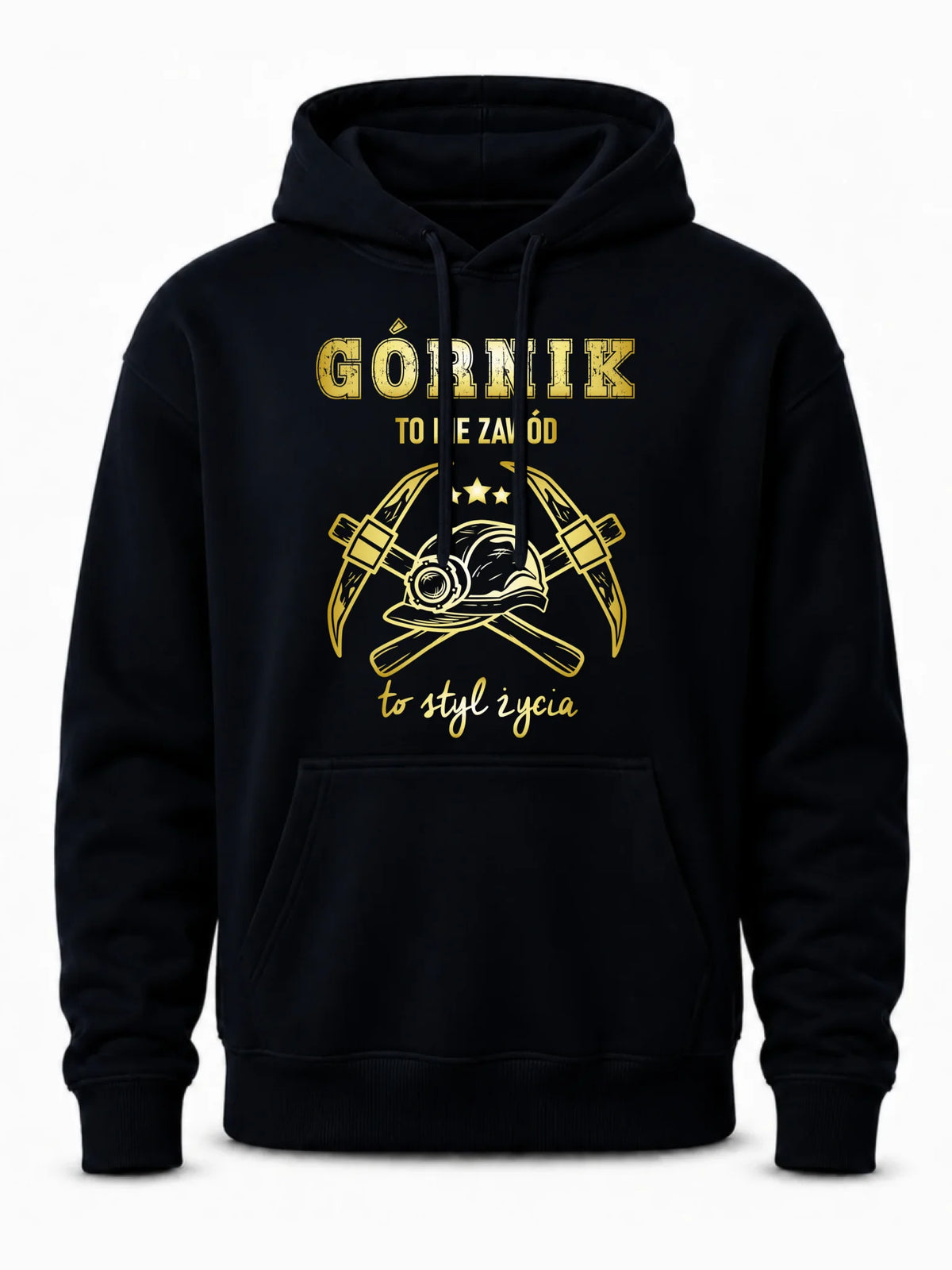Bluza męska z kapturem - prezent dla górnika - Górnik to nie zawód to styl życia G05