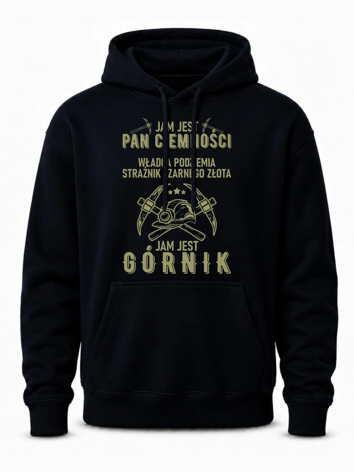 Bluza męska z kapturem - prezent dla górnika - Pan ciemności jam jest górnik G04