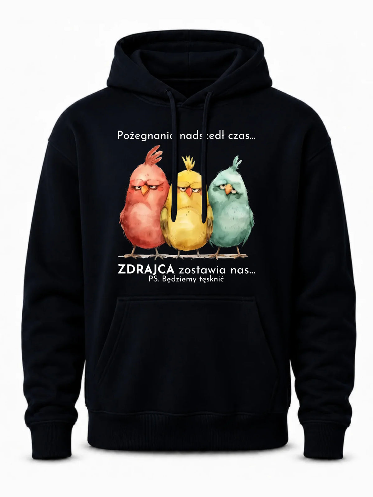 Bluza męska z kapturem na odejście z pracy - Pożegnania nadszedł czas OP05