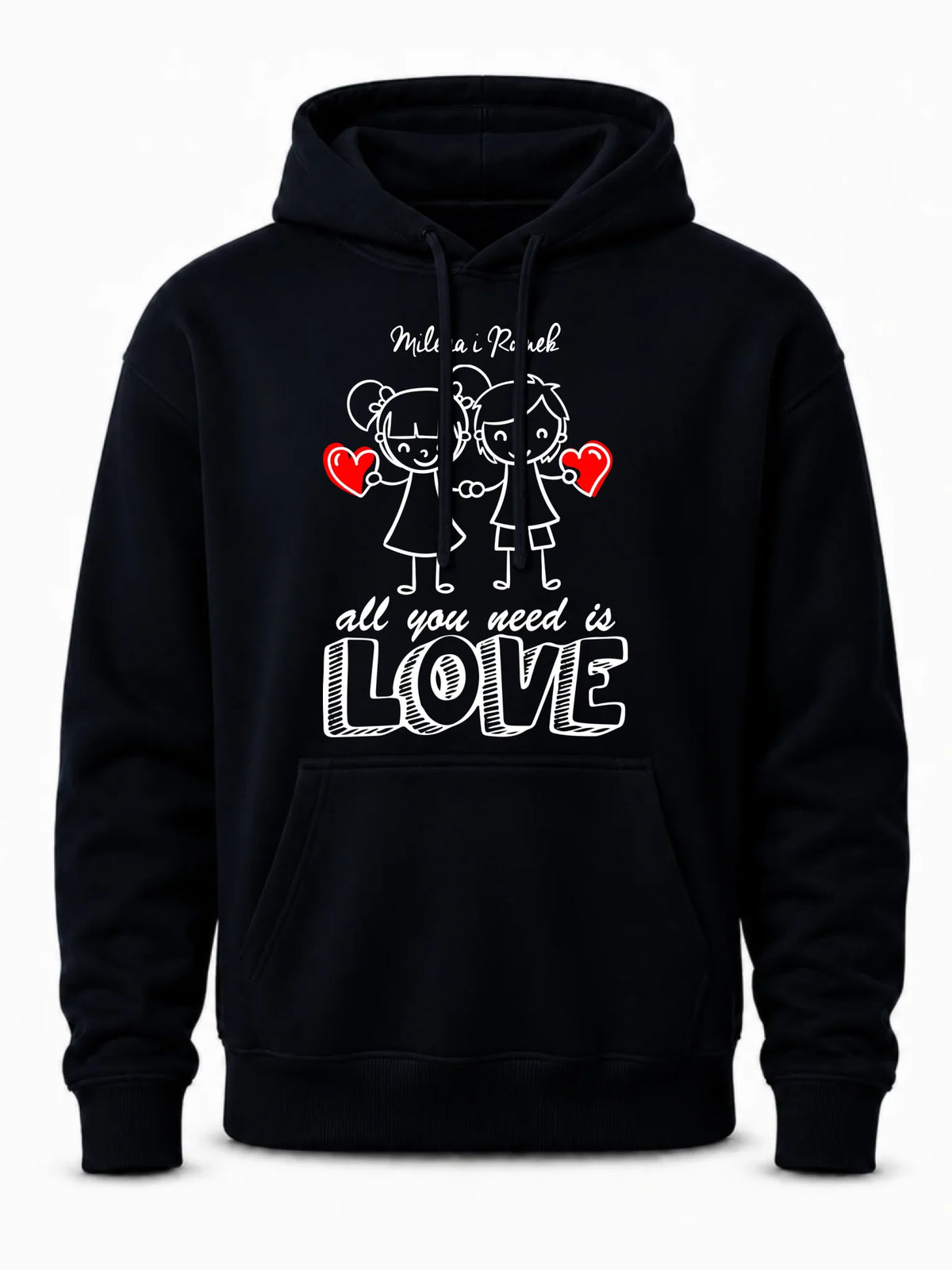 Bluza męska z kapturem dla par - All You need is love - personalizowana W13