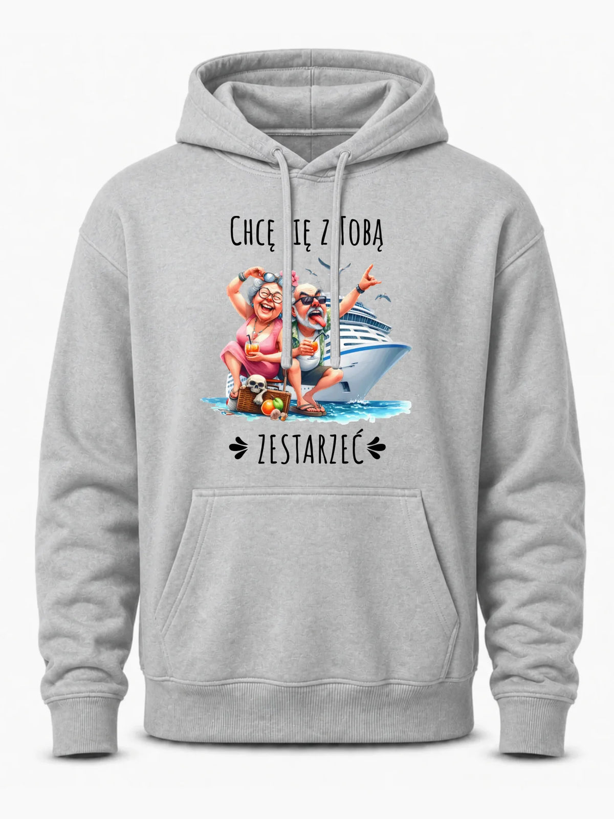 Bluza męska z kapturem - Chcę się z Tobą zestarzeć W80