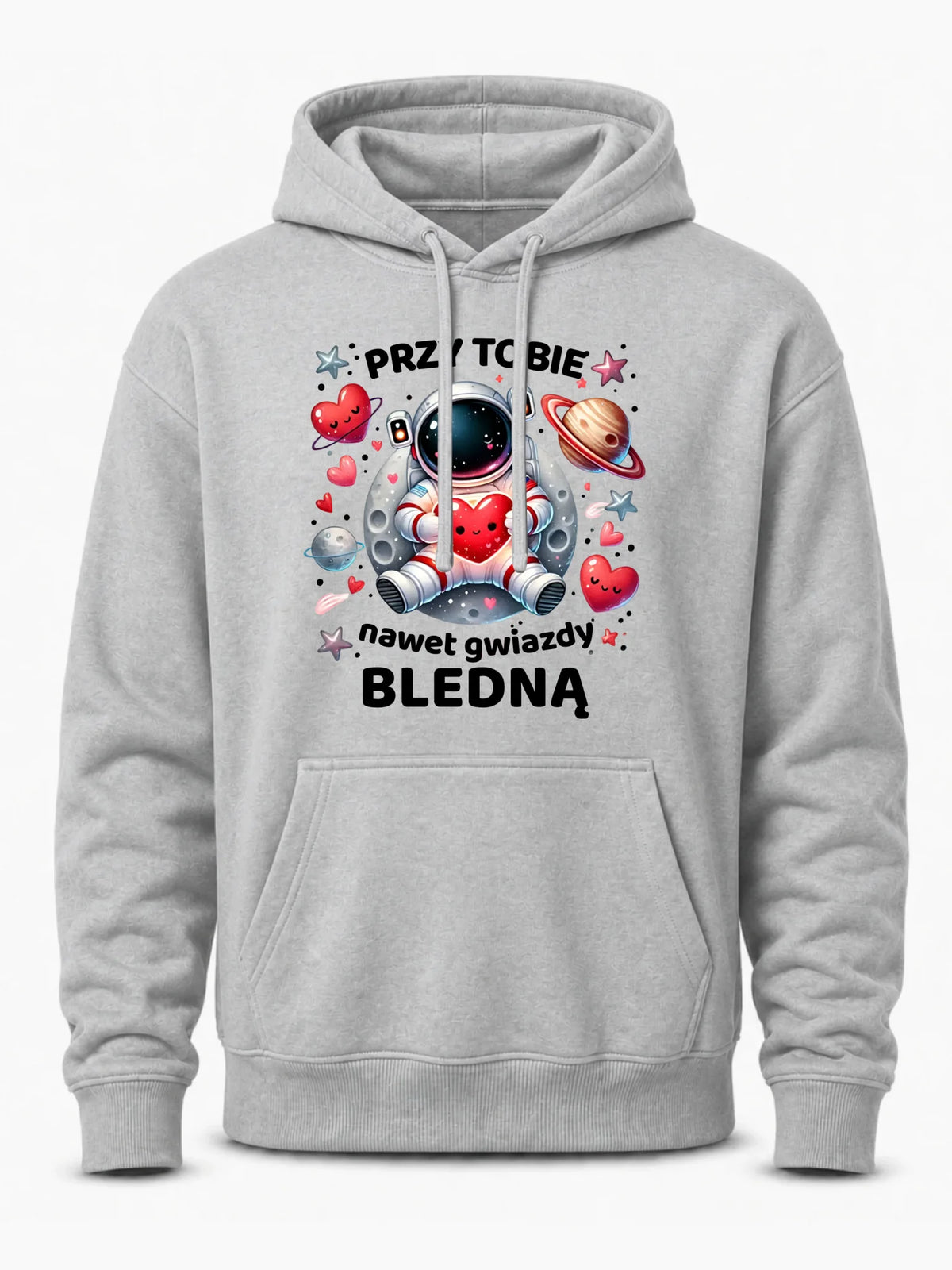 Bluza męska z kapturem - Przy Tobie nawet gwiazdy bledną W57