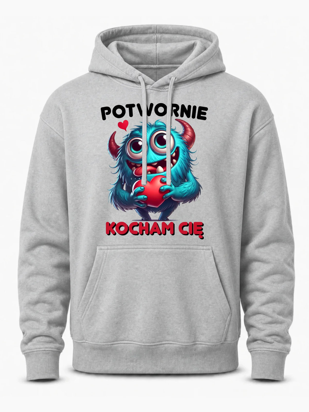 Bluza męska z kapturem - Potwornie Kocham Cię W45