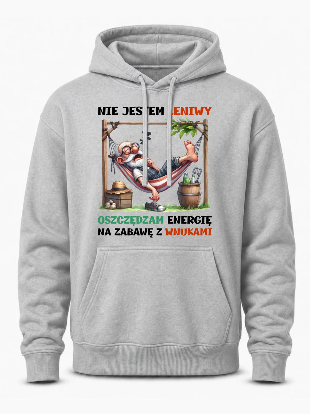 Bluza z kapturem dla dziadka - Nie jestem leniwy oszczędzam energię D39