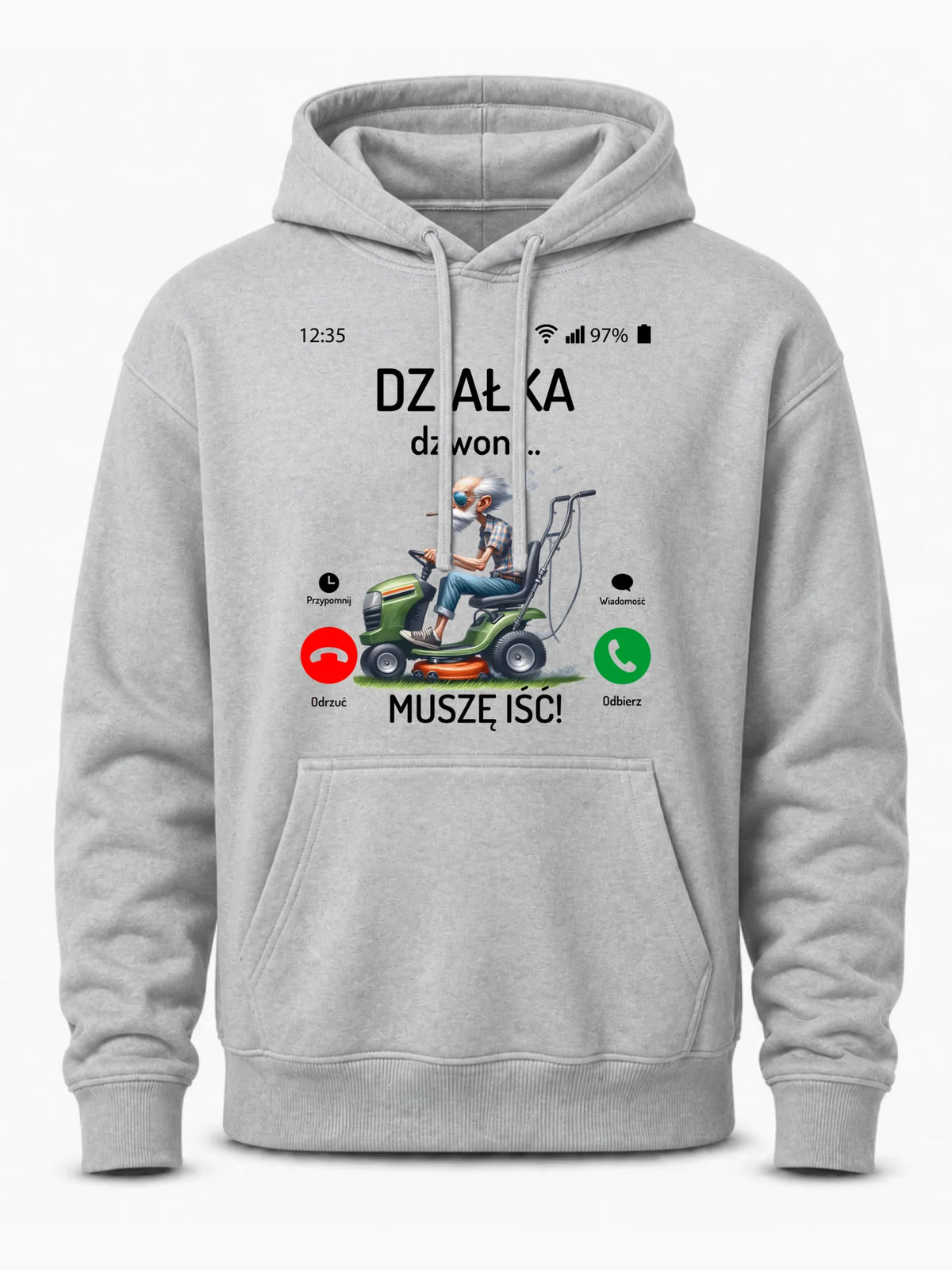 Bluza z kapturem dla dziadka - Działka dzwoni muszę iść D35
