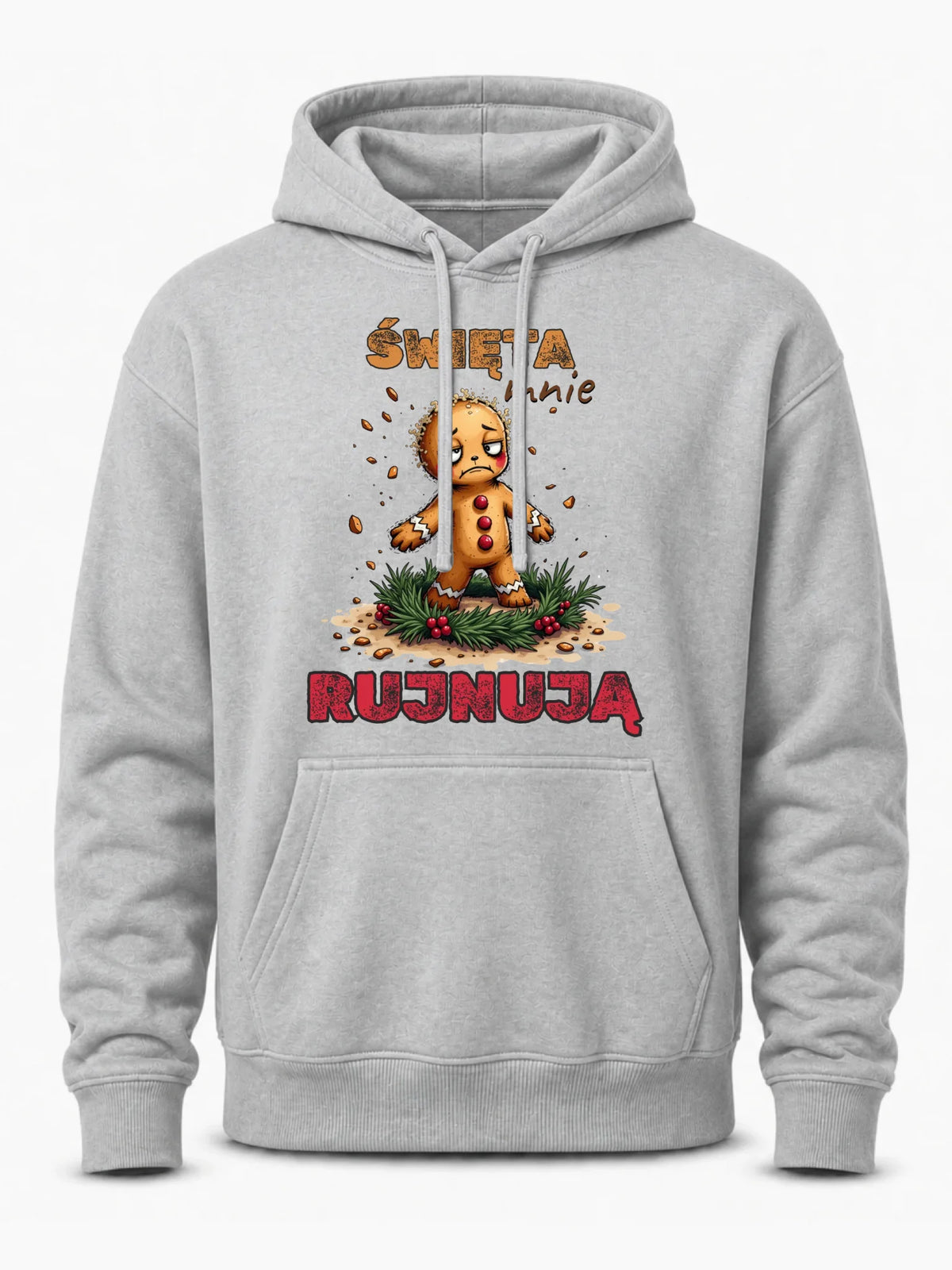 Bluza męska z kapturem świąteczna - Piernik Święta mnie rujnują BN143