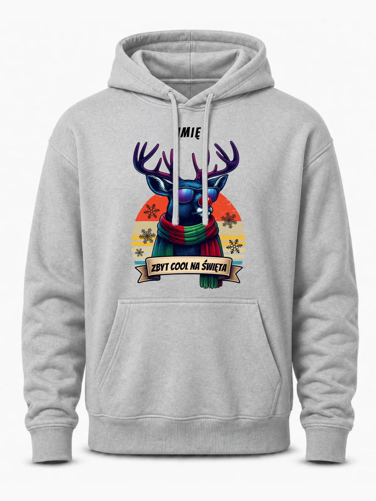 Bluza męska z kapturem świąteczna z reniferem - Zbyt cool na święta - personalizowana BN128