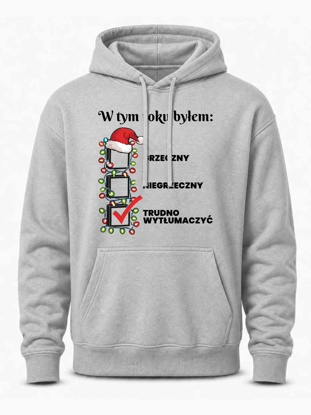 Bluza męska z kapturem na święta - Trudno wytłumaczyć BN134