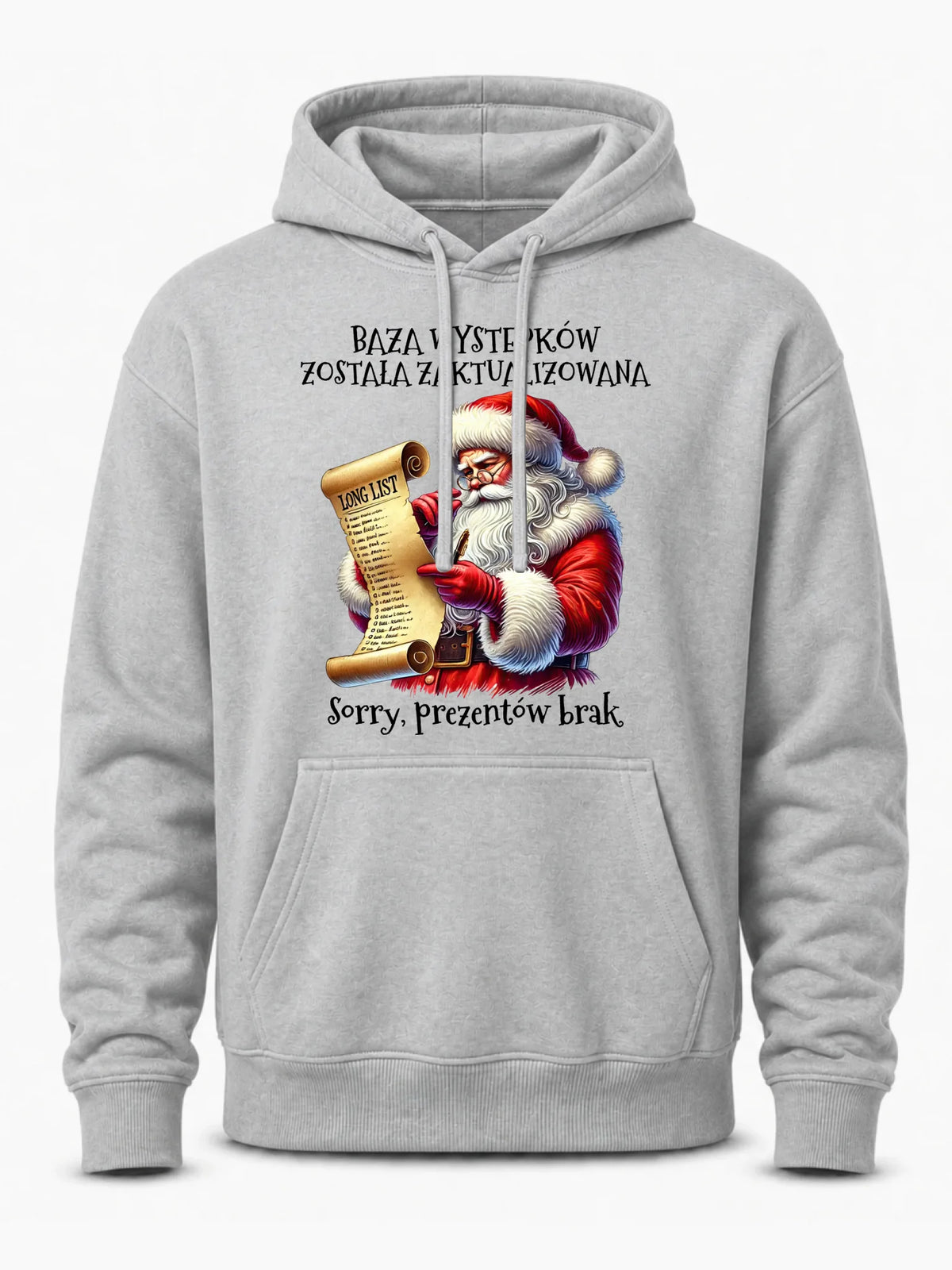 Bluza męska z kapturem i Mikołajem na święta - Prezentów brak BN07