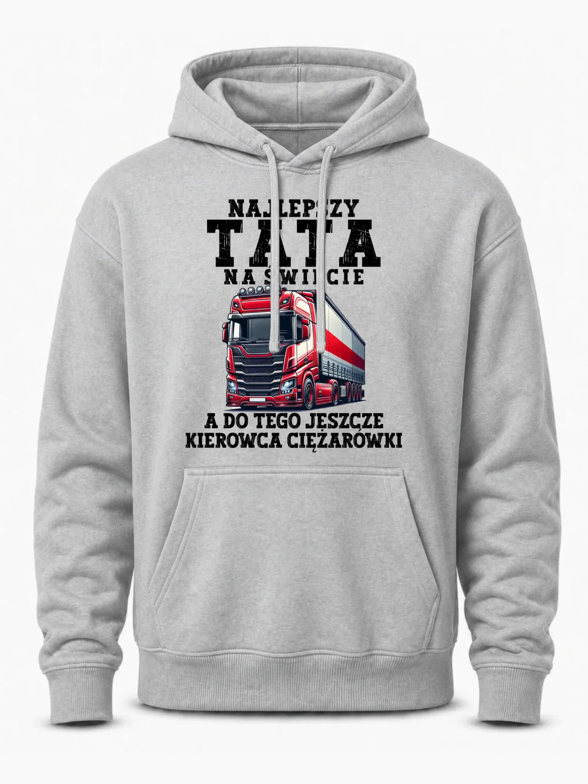 Bluza męska z kapturem - Najlepszy tata, a do tego kierowca ciężarówki ZKT09