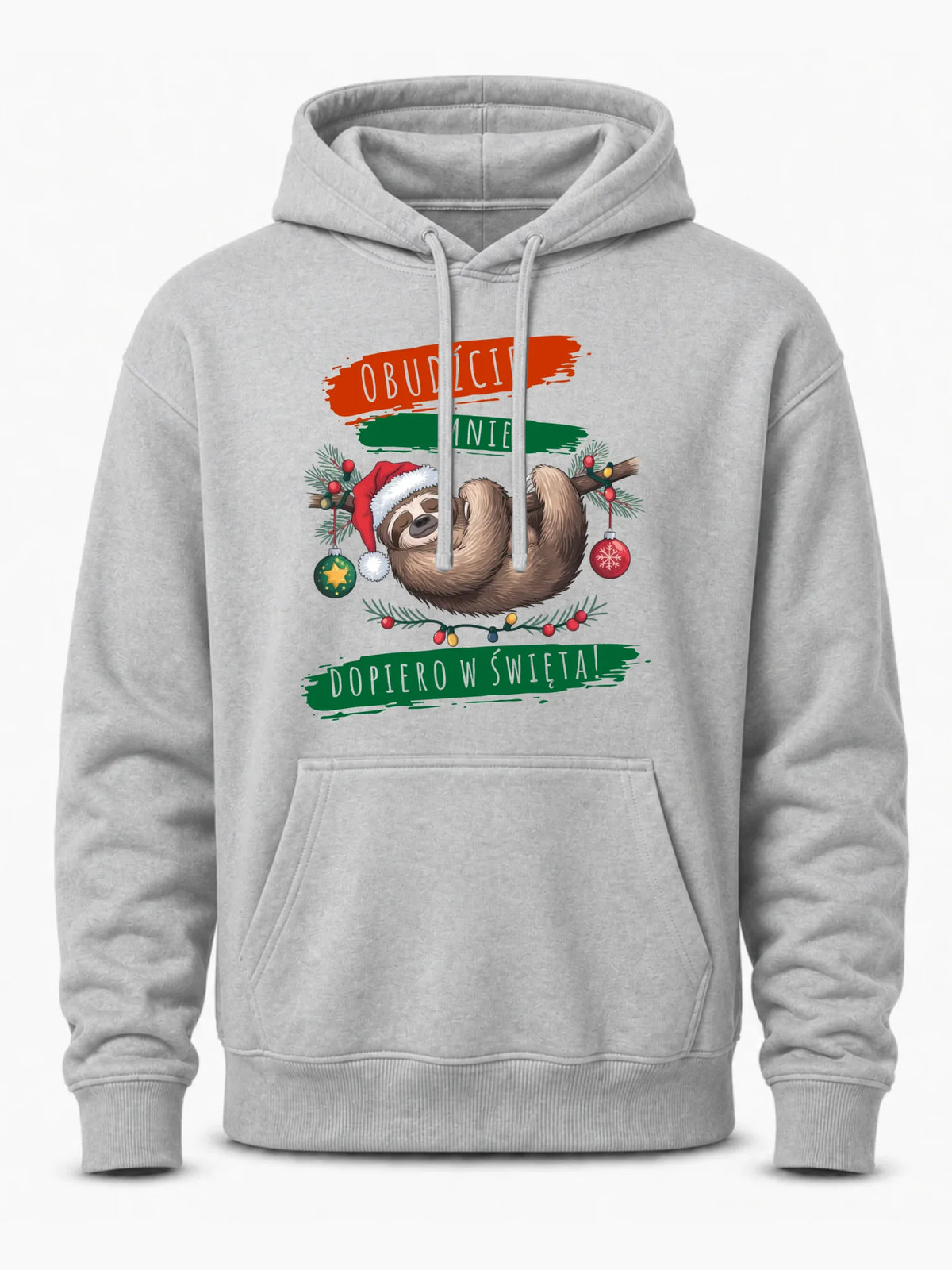 Bluza męska z kapturem świąteczna - Leniwiec - Obudźcie mnie dopiero w święta BN02