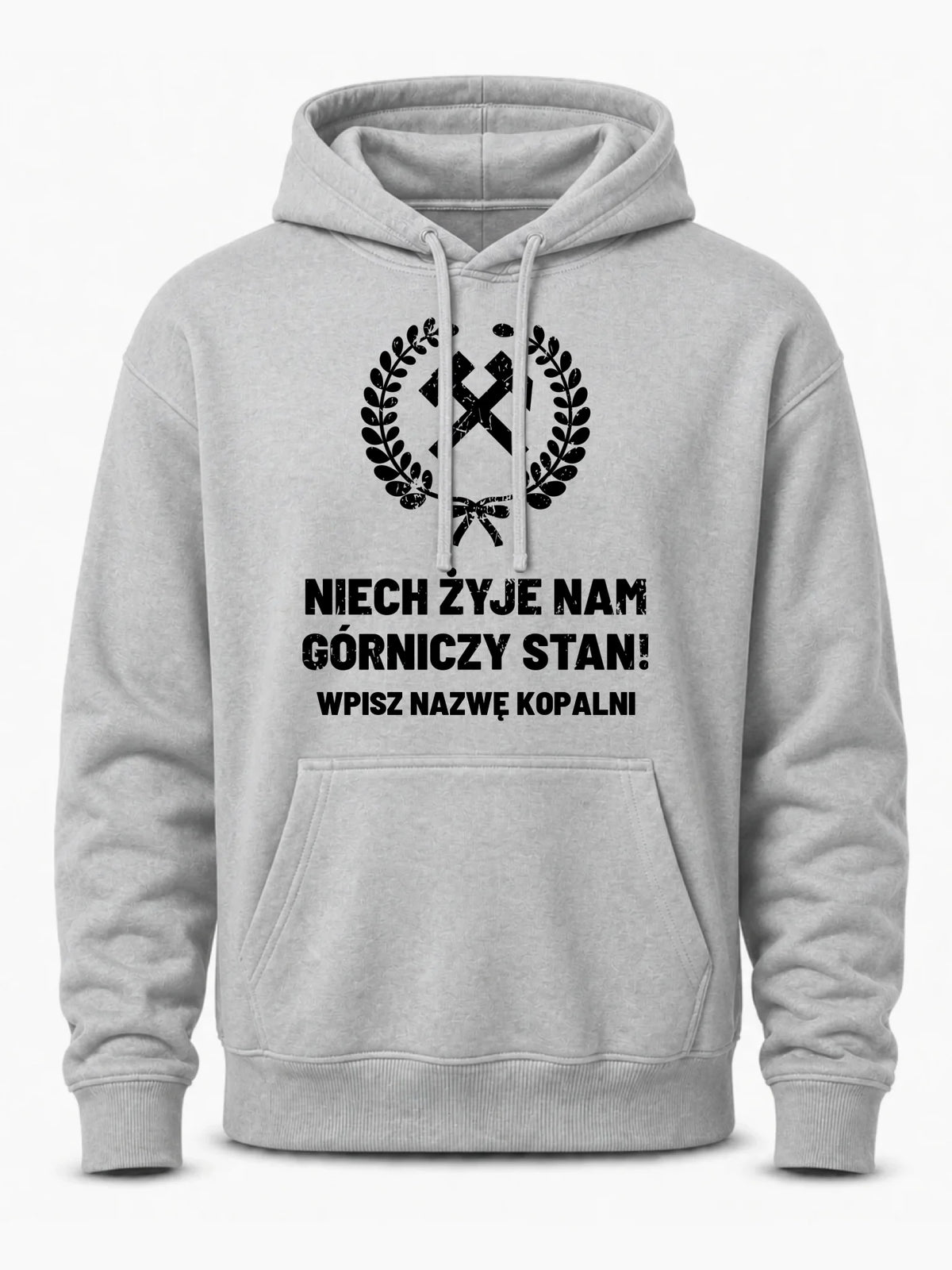 Bluza męska z kapturem - prezent dla górnika - Niech żyje nam górniczy stan - personalizowana G24