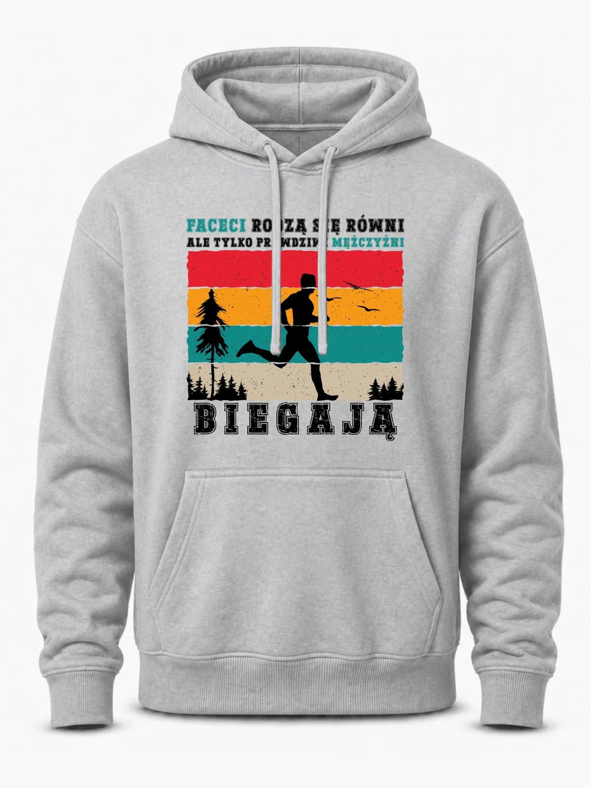 Bluza męska z kapturem dla biegacza - Prawdziwi mężczyźni biegają HB02