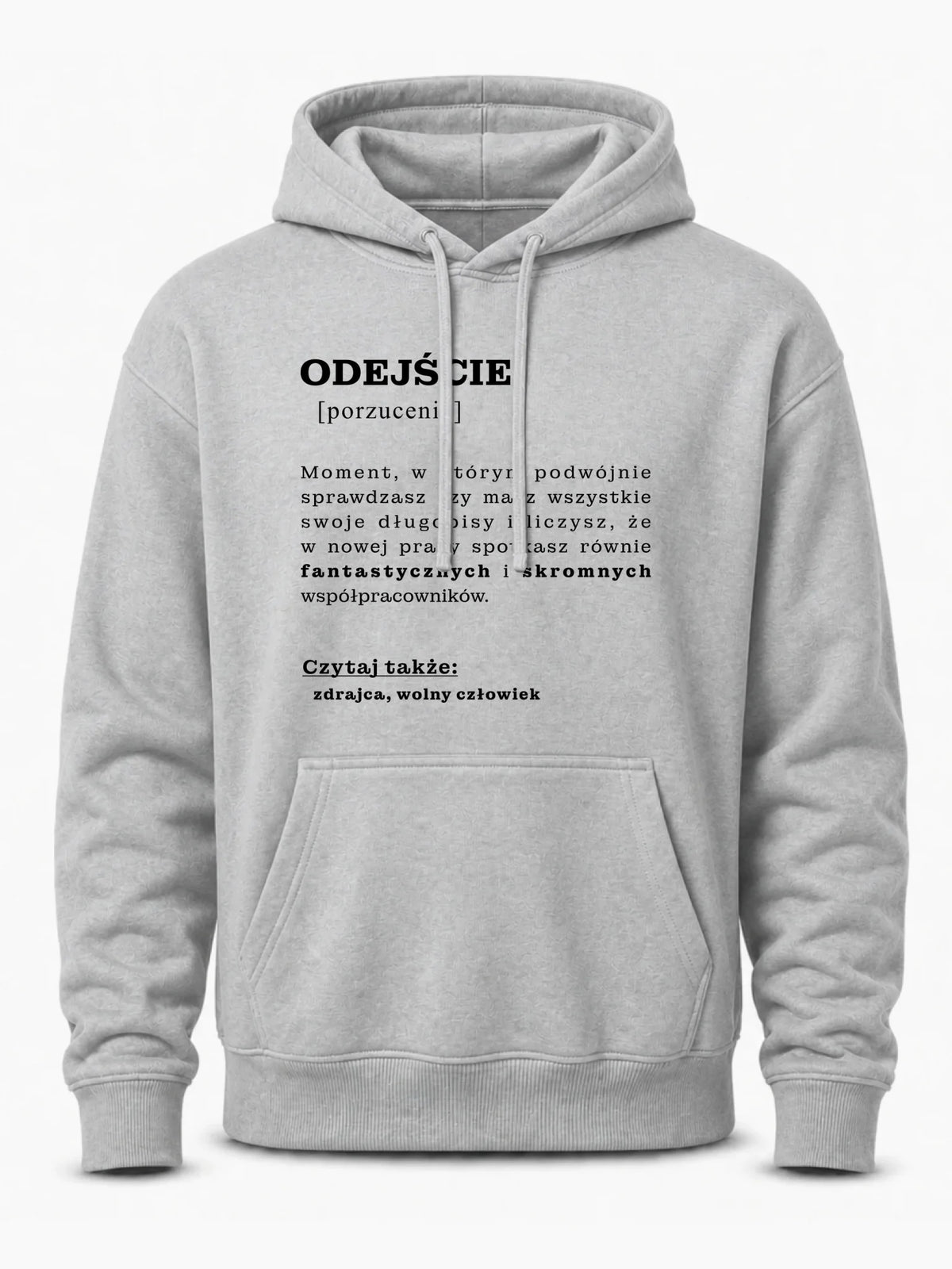 Bluza męska z kapturem - Odejście z pracy [porzucenie]