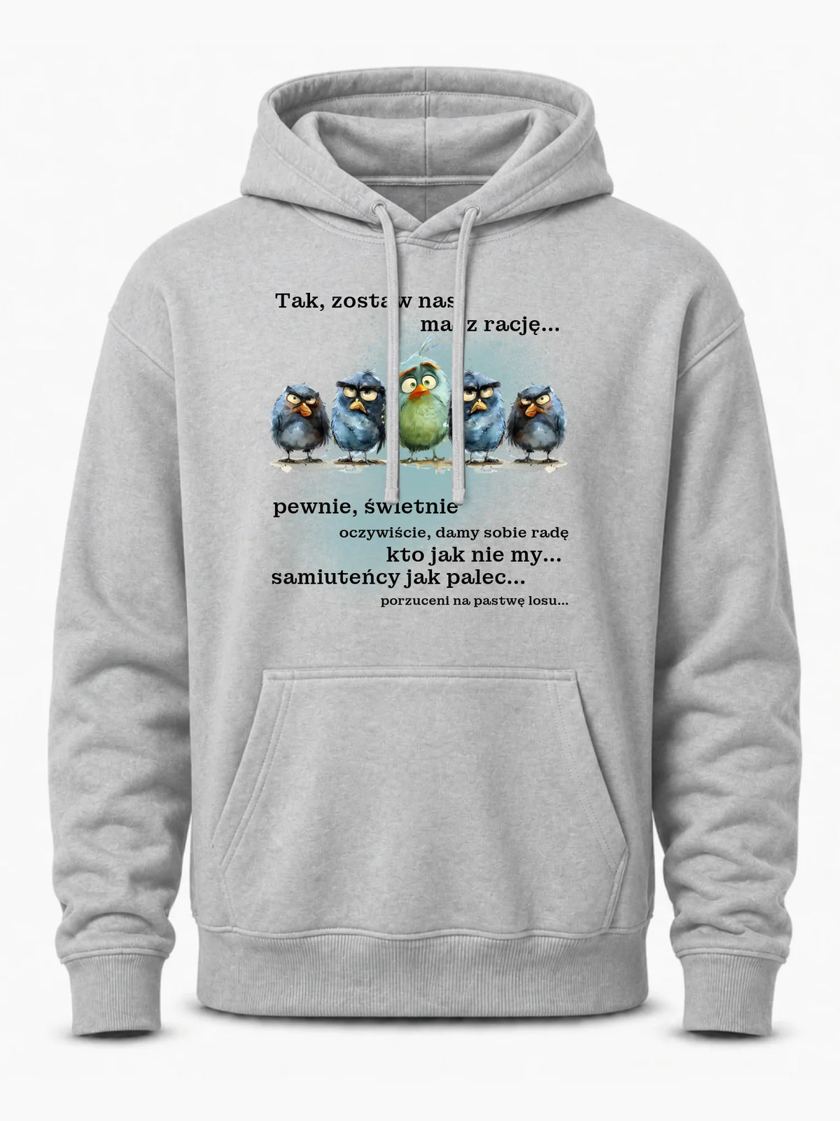 Bluza męska z kapturem na odejście z pracy - Tak, zostaw nas OP06