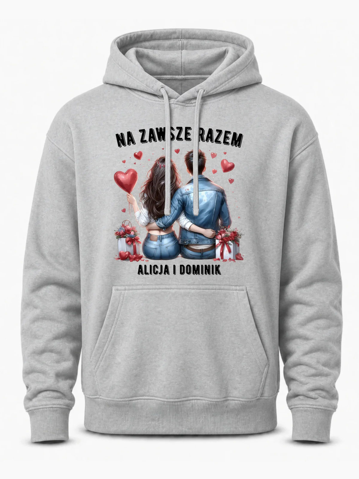 Bluza męska z kapturem dla par - Na zawsze razem - personalizowana W07