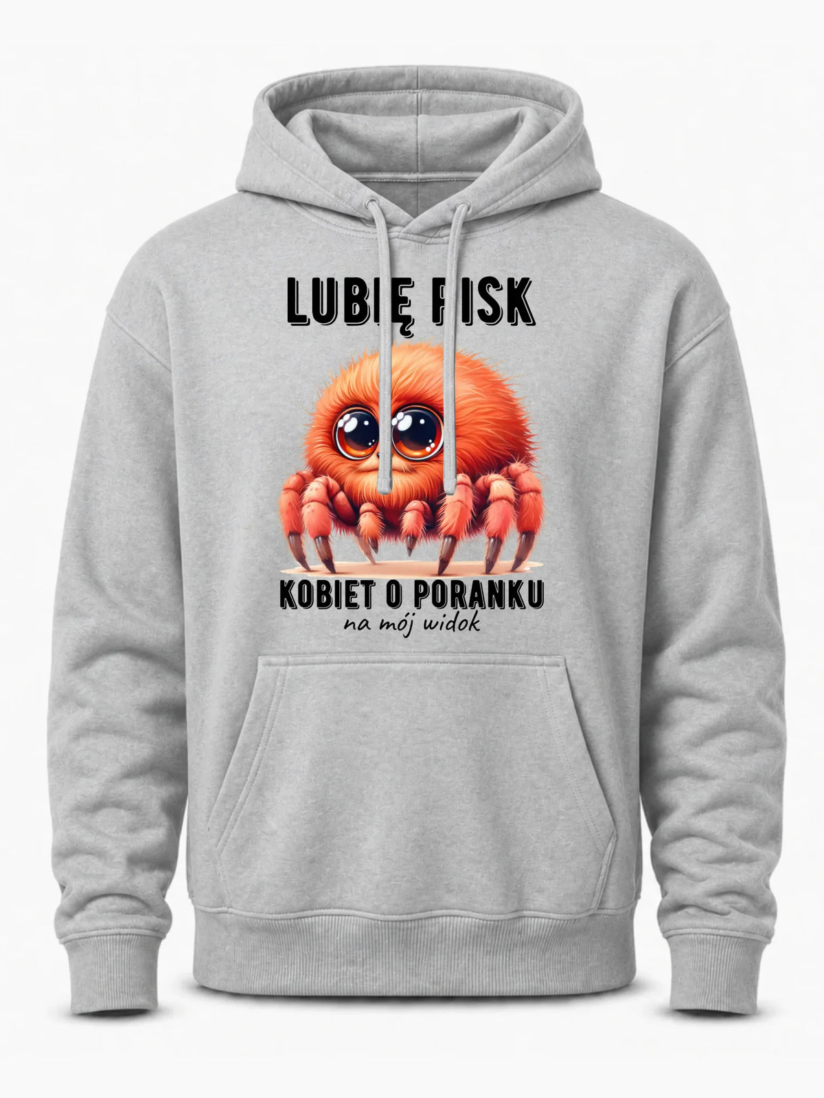 Bluza męska z kapturem - prezent dla chłopaka - Lubię pisk kobiet DCH14