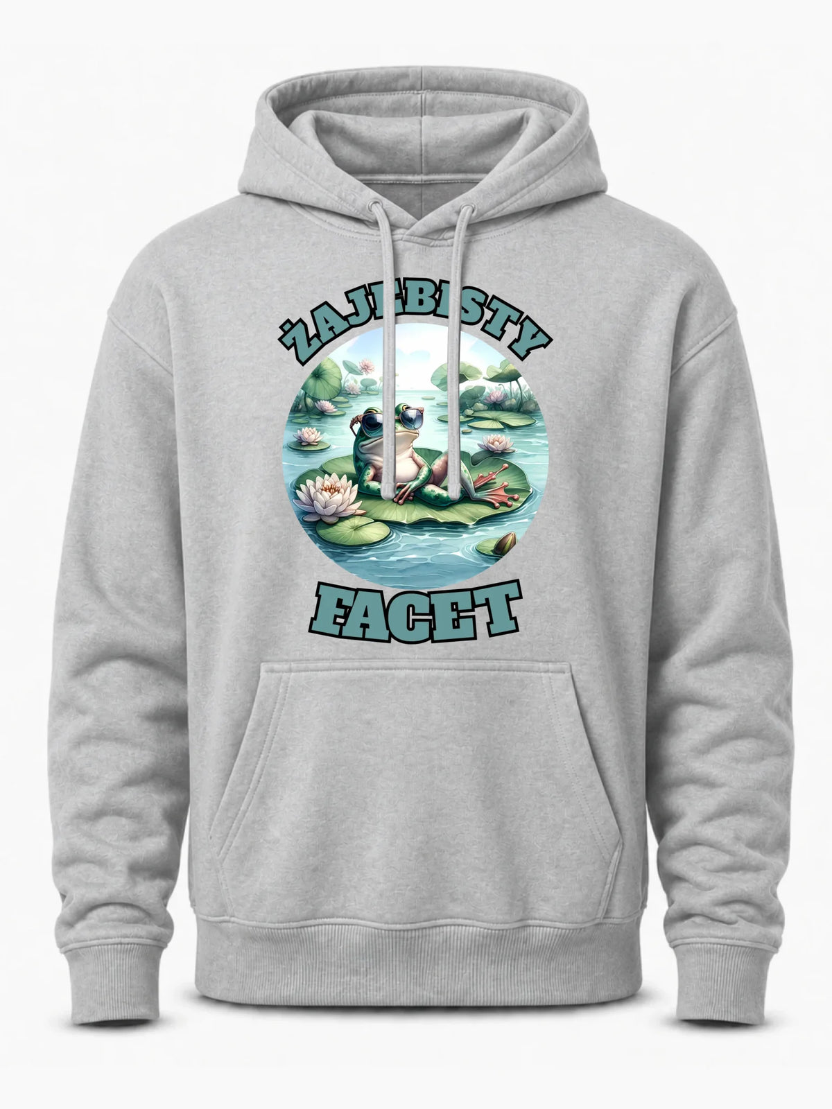 Bluza męska z kapturem - Żajebisty facet DCH08
