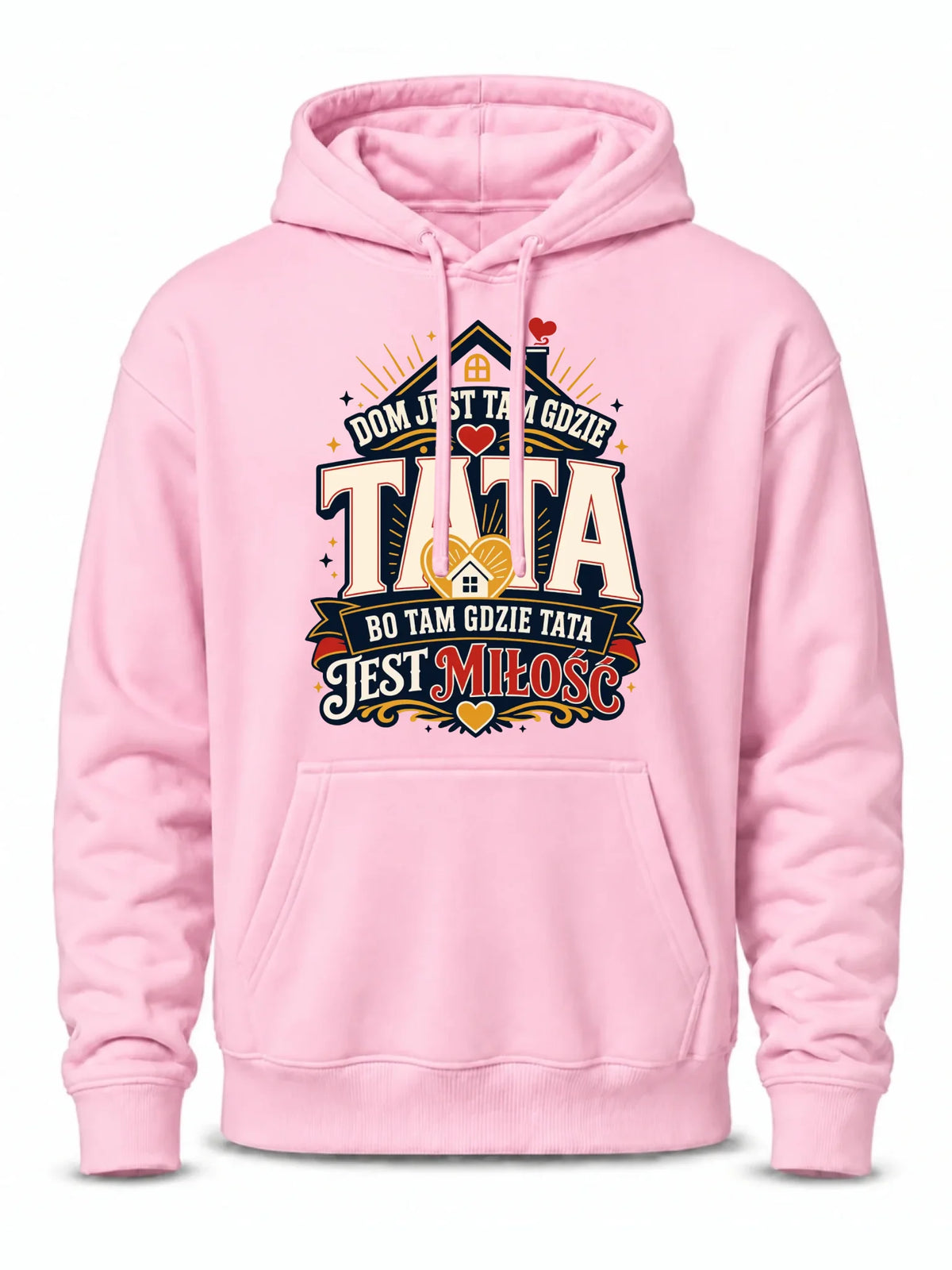Bluza z kapturem dla taty - Dom jest tam gdzie tata DT37