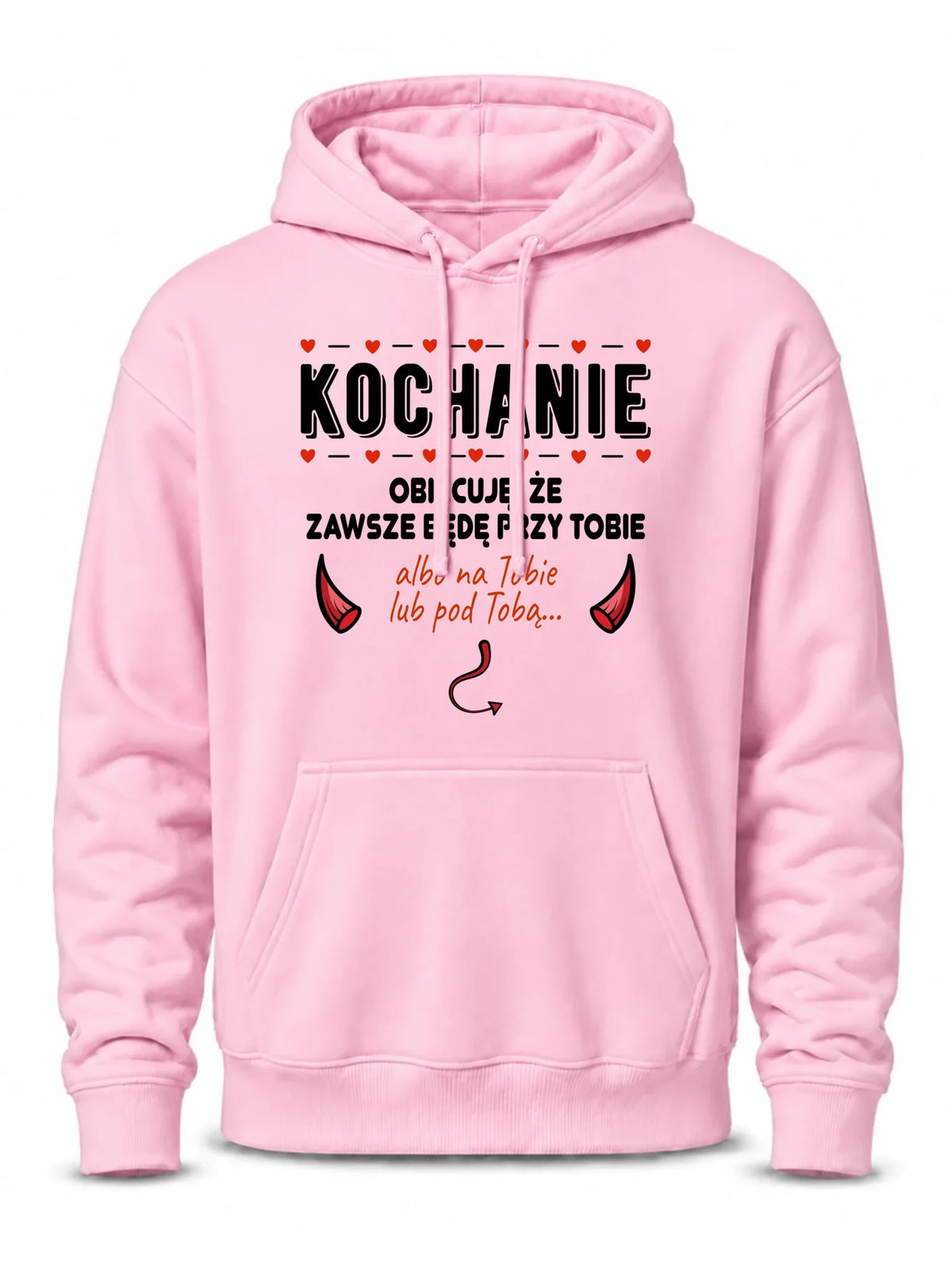 Bluza męska z kapturem - Obiecuję, że zawsze będę przy Tobie W50