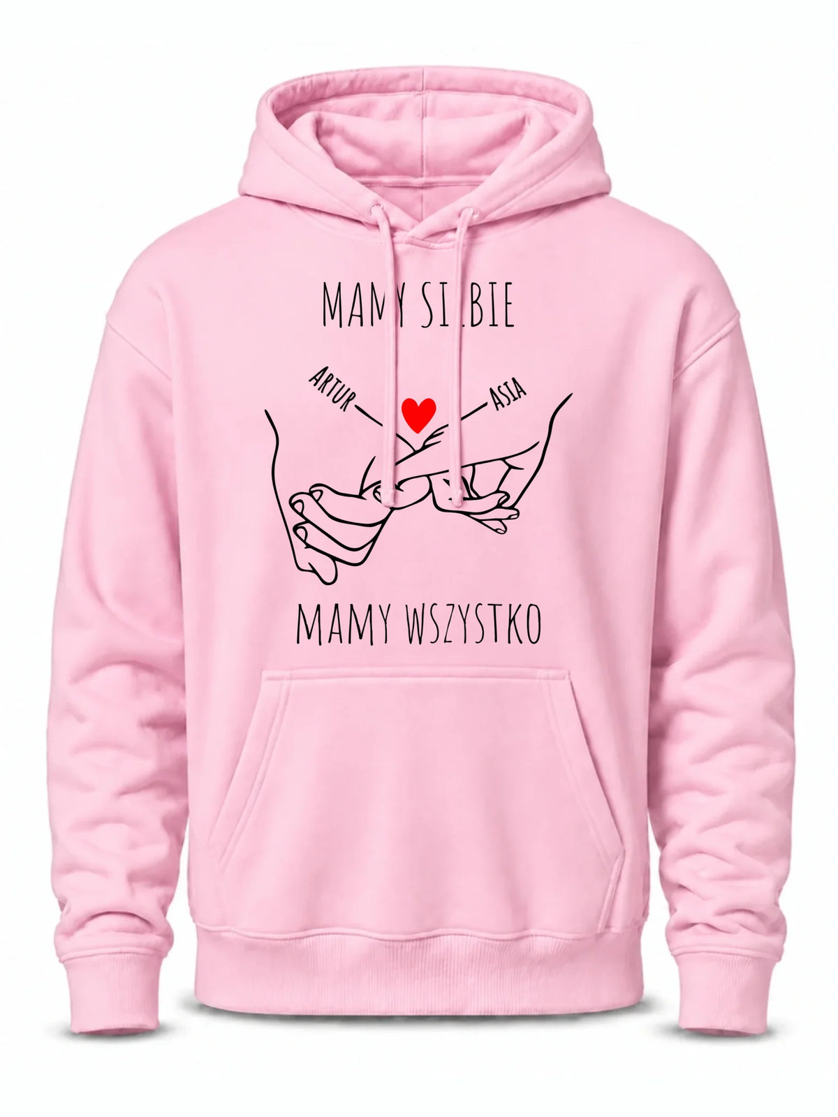 Bluza męska z kapturem - Zaplecione ręce mamy siebie mamy wszystko - personalizowana W63