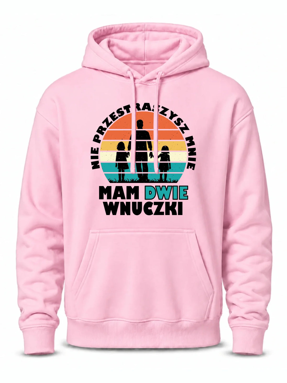 Bluza z kapturem dla dziadka - Nie przestraszysz mnie mam dwie wnuczki D41